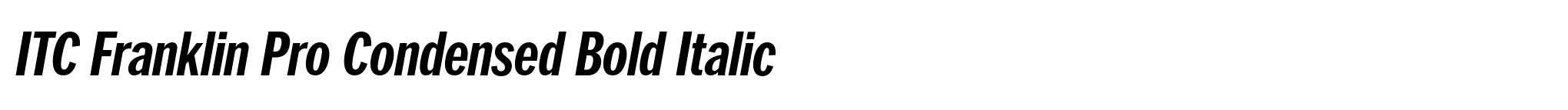 ITC Franklin Pro Condensed Bold Italic image